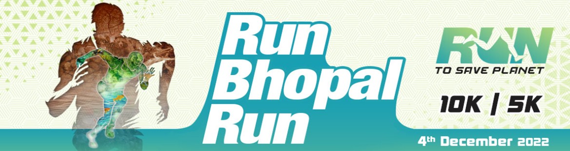 Run Bhopal Run 2022